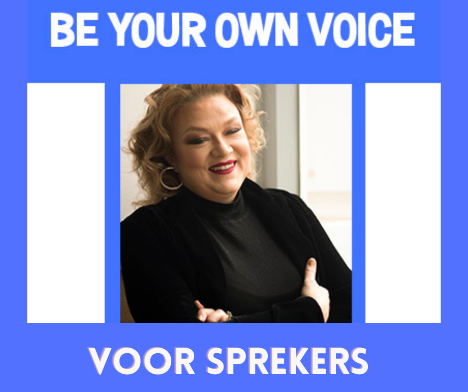 Be Your Own Voice sprekers